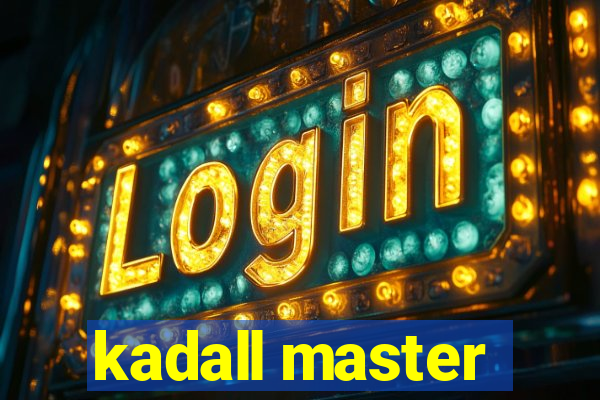 kadall master